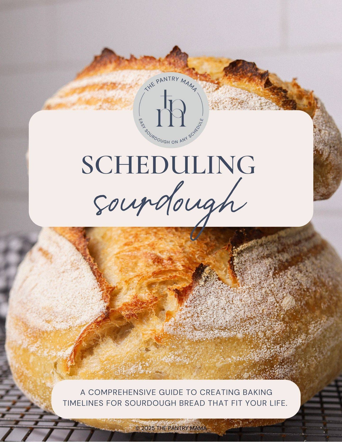 Scheduling Sourdough